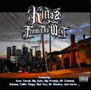 Killaz From Tha West