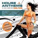 House Anthems 08/09