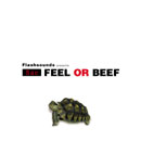 FEEL OR BEEF