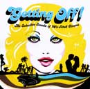Getting Off！ The Seductive Sounds of 70's Adult Cinema