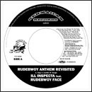 Rudebwoy Anthem Revisited feat. RUDEBWOY FACE c/w Like Puppa San