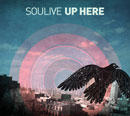 SOULIVE「Up Here」