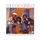 V.A.「Can't Be Satisfied - The XL and Sounds of Memphis Story」