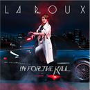 LA ROUX「In For The Kill」