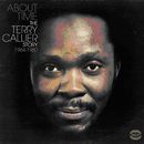 About Time : The Terry Callier Story 1964-1980