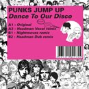 PUNKS JUMP UP「Dance To Our Disco」