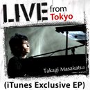 LIVE from Tokyo (iTunes Exclusive) - EP