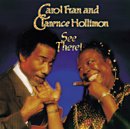 CAROL FRAN & CLARENCE HOLLIMON「See There!」