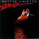 BETTYE LAVETTE「Tell Me A Lie」