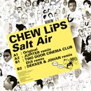 Chew Lips「Salt Air」