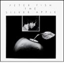 PETER FISH「The Silver Apple」