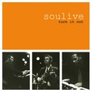SOULIVE「Turn It Out」