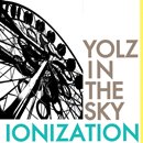 YOLZ IN THE SKY「IONIZATION」