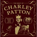 チャーリー・パットン「The Best of Charley Patton」