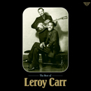 The Best of Leroy Carr