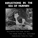 DOUG HAMMOND「Refrections In The Sea Of Nurnen」