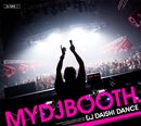 DAISHI DANCE「MYDJBOOTH」