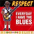 RESPECT / B.B. KING「Everyday I Have the Blues / Why I Sing the Blues」