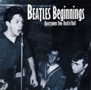 Beatles Beginnings : Quarrymen Two  - Rock’n’Roll