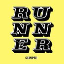 GLIMPSE「Runner」