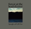 Spangle call Lilli line「forest at the head of a river」