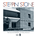 V.A.「Steppin' Stone - Sounds Of Memphis / XL Story Vol.3」