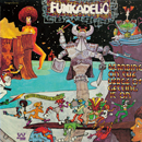 FUNKADELIC「Standing On The Verge Of Getting It On(Limited Edition)」