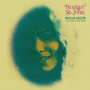 BRIDGET ST. JOHN「Hello Again - A Collection of Rare Tracks」