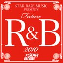 Future R&B 2010