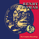 HENRY THOMAS「The Complete Recordings」