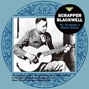 SCRAPPER BLACKWELL「Mr.Scrapper's Blues Guitar」