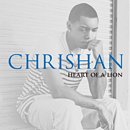 CHRISHAN「Heart Of A Lion」