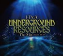 I-DeA「UNDERGROUND RESOURCES ～ The Mix」