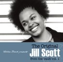 JILL SCOTT「The Original Jill Scott from the vault Vol.1」