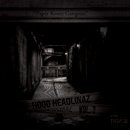 Hood Headlinaz 3