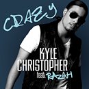 KYLE CHRISTOPHER「Crazy feat. Razah」