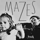 MAZES「A Thousand Heys」