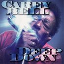 CAREY BELL「Deep Down」