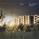BRETON「Other People's Problems」