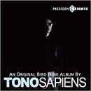 TONOSAPIENS from CIAZOO「presidents heights」