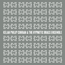 KELAN PHILIP COHRAN & THE HYPNOTIC BRASS ENSEMBLE「KELAN PHILIP COHRAN & THE HYPNOTIC BRASS ENSEMBLE」