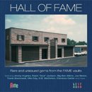 V.A.「Hall Of Fame - Rare And Unissued Gems From The Fame Vaults」