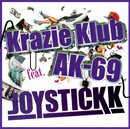 JOYSTICKK「Krazie Klub feat. AK-69」