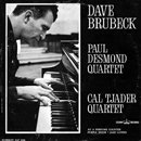 DAVE BRUBECK QUARTET～PAUL DESMOND QUARTET～CAL TJADER「Dave Brubeck Quartet～Paul Desmond Quartet～Cal Tjader」