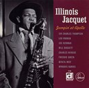 ILLINOIS JAQUET「Jumpin' at The Apollo」