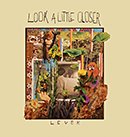 LEVEK「Look A Little Closer」