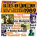 V.A.「Black Top Blues-A-Rama 1989  Vol.1 - Live at Tipitina's, New Orleans」