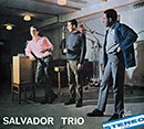 SALVADOR TRIO「Tristeza」