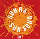 SUN RA「Sun Song」