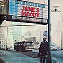 JAMES MOODY「Sax And Flute Man」